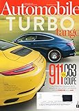 Automobile 2016 Magazine WE TEST THE ALL-NEW 2017 ACURA NSX McLaren 570S BMW 3 SERIES Ferrari 488 Spider PORSCHE 911 CARRERA S TURBO