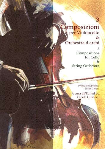 3 Compositions pour Violoncelle et Orchestre à cordes avec annotations de nuances - 2
