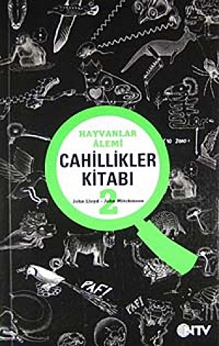 CAHILLIKLER KITABI 2 HAYVANLAR ALEMI (Turkish E... [Turkish] 6055813254 Book Cover