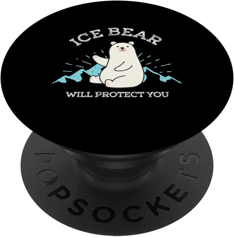 Ice Bear Will Protect You Cute Polar Bear Earth Day Gift PopSockets PopGrip: Swappable Grip for Phones & Tablets