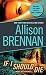 If I Should Die (with bonus novella Love Is Murder): A Novel of Suspense (Lucy Kincaid Novels Book 3)