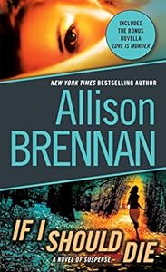 If I Should Die (with bonus novella Love Is Murder): A Novel of Suspense (Lucy Kincaid Novels Book 3)
