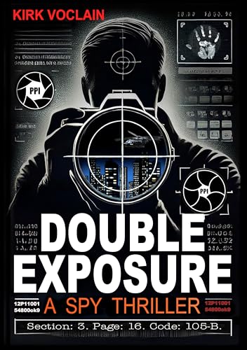 Double Exposure: A Spy Thriller (English Edition)
