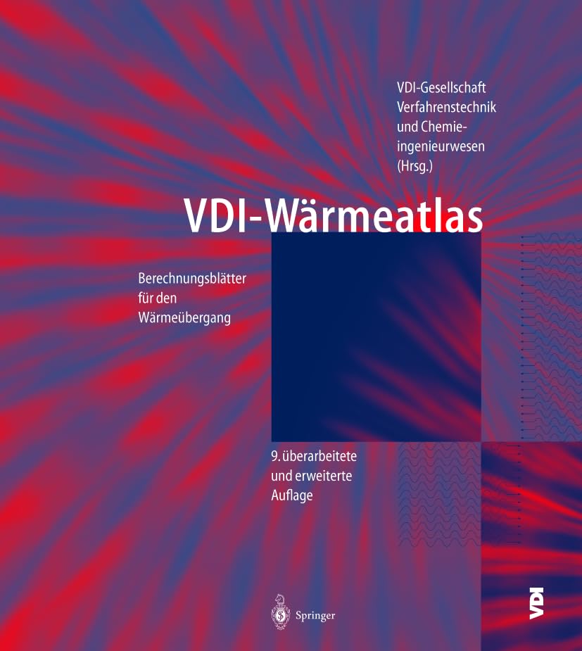 VDI-Wärmeatlas: Berechnungsblätter für den Wärmeübergang (VDI-Buch)