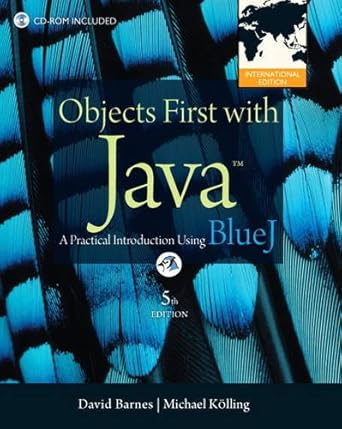 Objects First with Java:A Practical Introduction Using BlueJ/generic ...