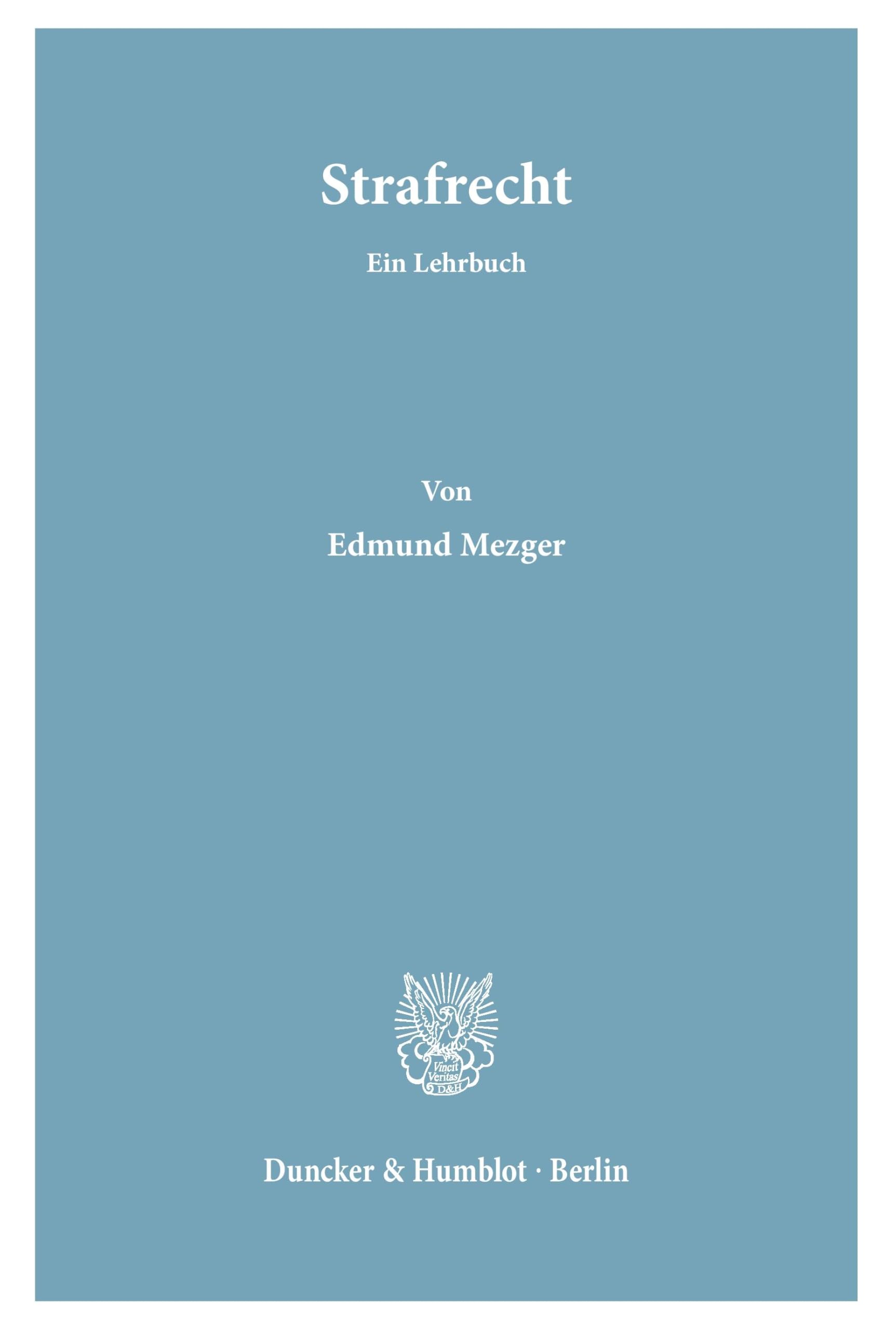 Strafrecht.: Ein Lehrbuch.