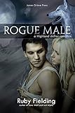 Rogue Male: A Highland shifter romance