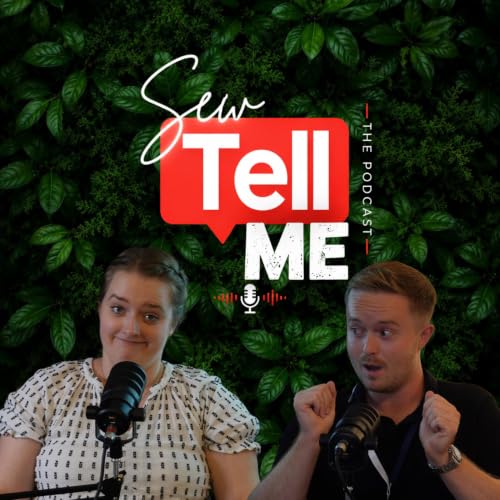 Episode 9 - Sew Many Choices&hellip;?
