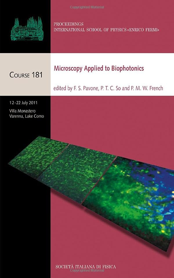 Buy Microscopy Applied to Biophotonics: 181 (Proceedings of the International School of Physics "Enrico Fermi") — BookShops.in