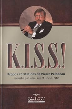 Mass Market Paperback Kiss ! : Gardons les choses simples [French] Book