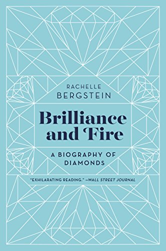 Brilliance and Fire: A Biography of Diamonds – An Enticing