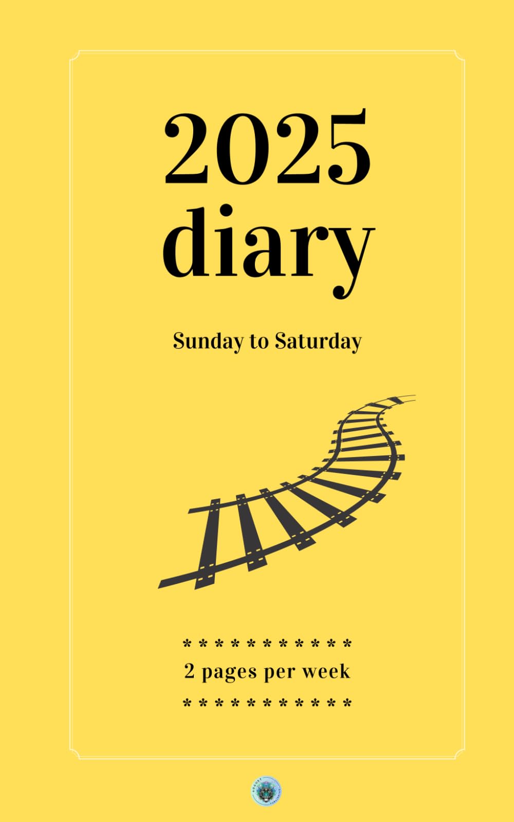 2025 Diary ~ Sunday to Saturday (rail): Sunday to Saturday diary – 2 pages per week ~ 141 pages ~ A5 size (Morgen Bailey's Dated Diaries)