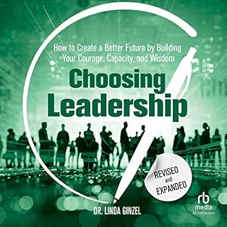 Choosing Leadership Audiolibro Por Linda Ginzel PhD arte de portada