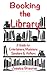 Booking the Library: A Guide for Entertainers, Musicians, Speakers and Authors