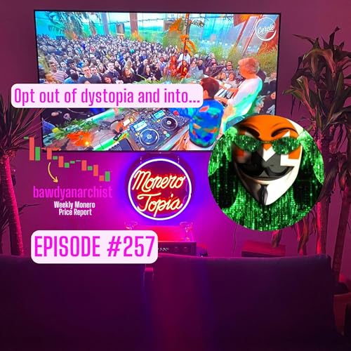 SirJaɱzAlot on Monero Super Pay! + Price Report, News & more! EPI 257