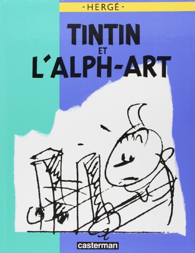 Tintin et l'Alph-Art [French] 2203017015 Book Cover