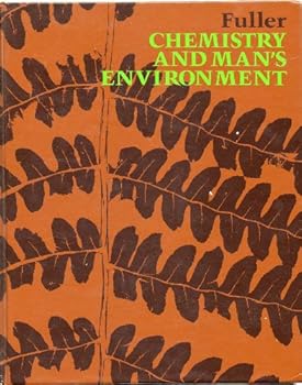 Hardcover Chemistry and Man's Environment Book