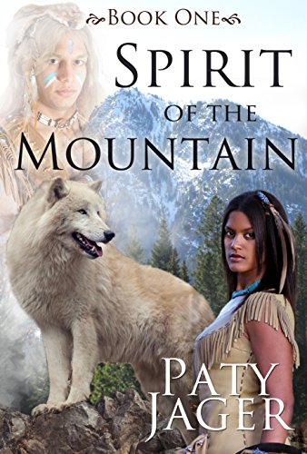 Spirit of the Mountain (Spirit Trilogy Book 1) (English Edition)
