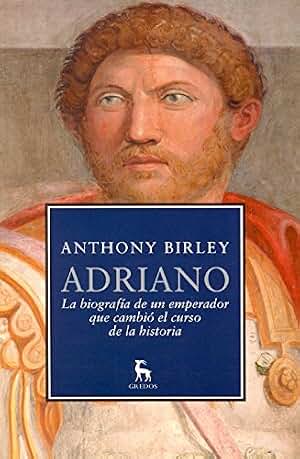 Adriano: 021 (Ensayos Gredos)