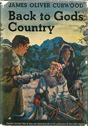 Back to God's Country B000O864QM Book Cover