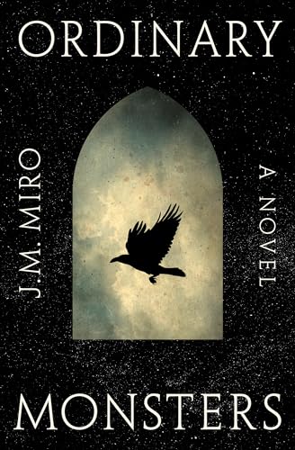 Ordinary Monsters 0771000022 Book Cover