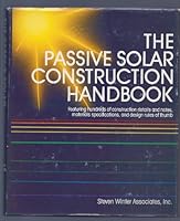 Passive Solar Construction Handbook 0136527698 Book Cover