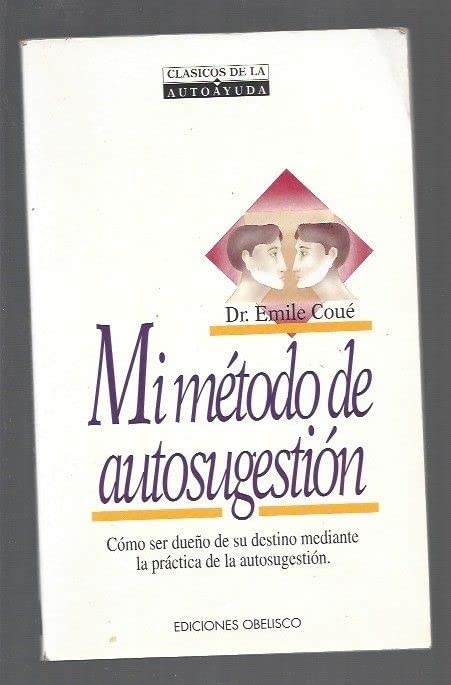 MI METODO DE AUTOGESTION (SIN COLECCION)