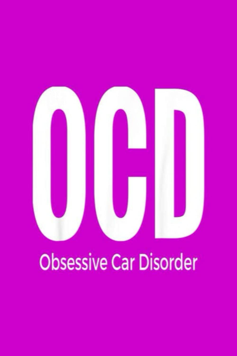 Utilities Tracker: Funny Car Guy Gift: OCD Obsessive Car Disorder