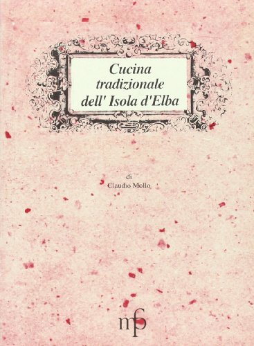 Cucina tradizionale dell'isola d'Elba