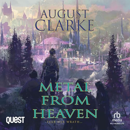 Metal from Heaven Audiolivro Por August Clarke capa
