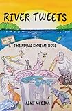 River Tweets Press