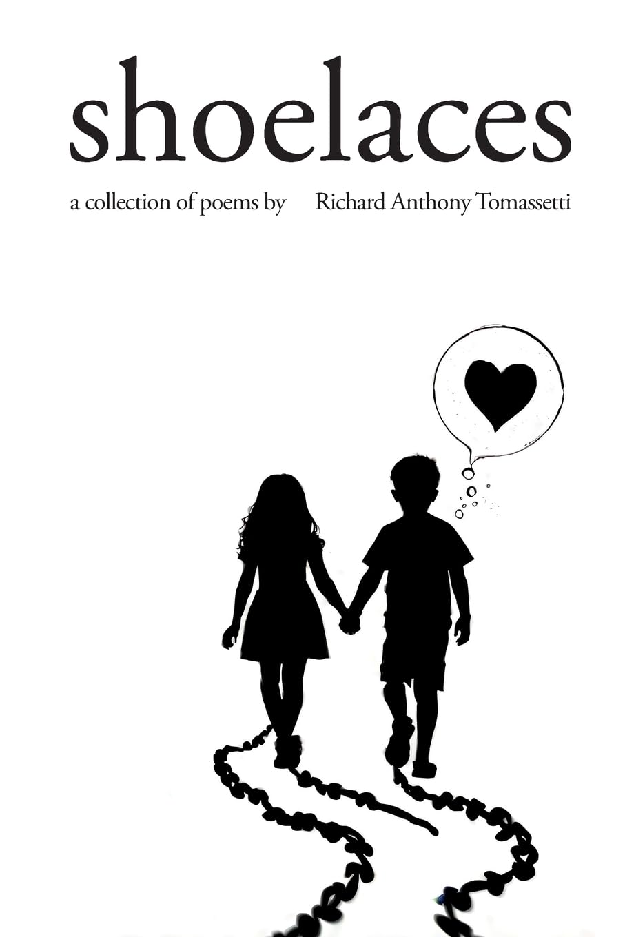 Shoelaces: A collection of poems