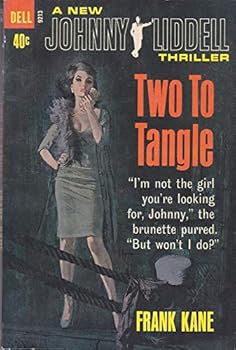 Mass Market Paperback Two To Tangle, A Johnny Liddell Thriller Book