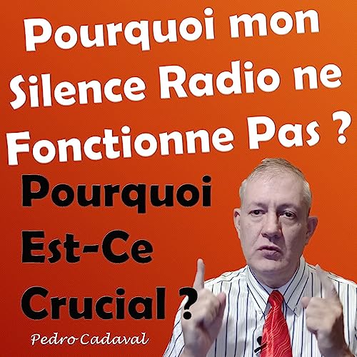 Pourquoi mon Silence Radio ne Fonctionne Pas cover art