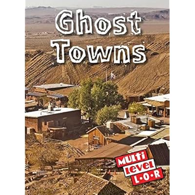 Ghost Towns