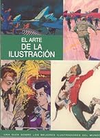 Arte de La Ilustracion: The Illustration Handbook 8492447125 Book Cover
