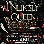 Cover of Unlikely Queen