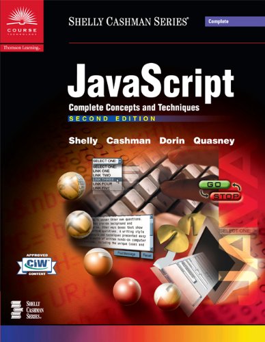 JavaScript: Complete Concepts and Techniques, Second Edition (Shelly ...