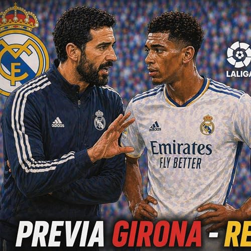PREVIA GERONA - REAL MADRID, &iquest;MILITAO-JUDE TITULARES? + JAS DESPEDIDO, ASENCIO/ARBELOA | RODRIGUEZ Podcast Por  arte d