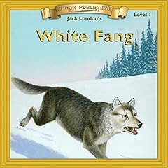 White Fang Audiolibro Por Jack London arte de portada