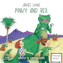 Pinky and Rex Audiolibro Por James Howe arte de portada