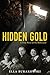 Hidden Gold: A True Story of the Holocaust