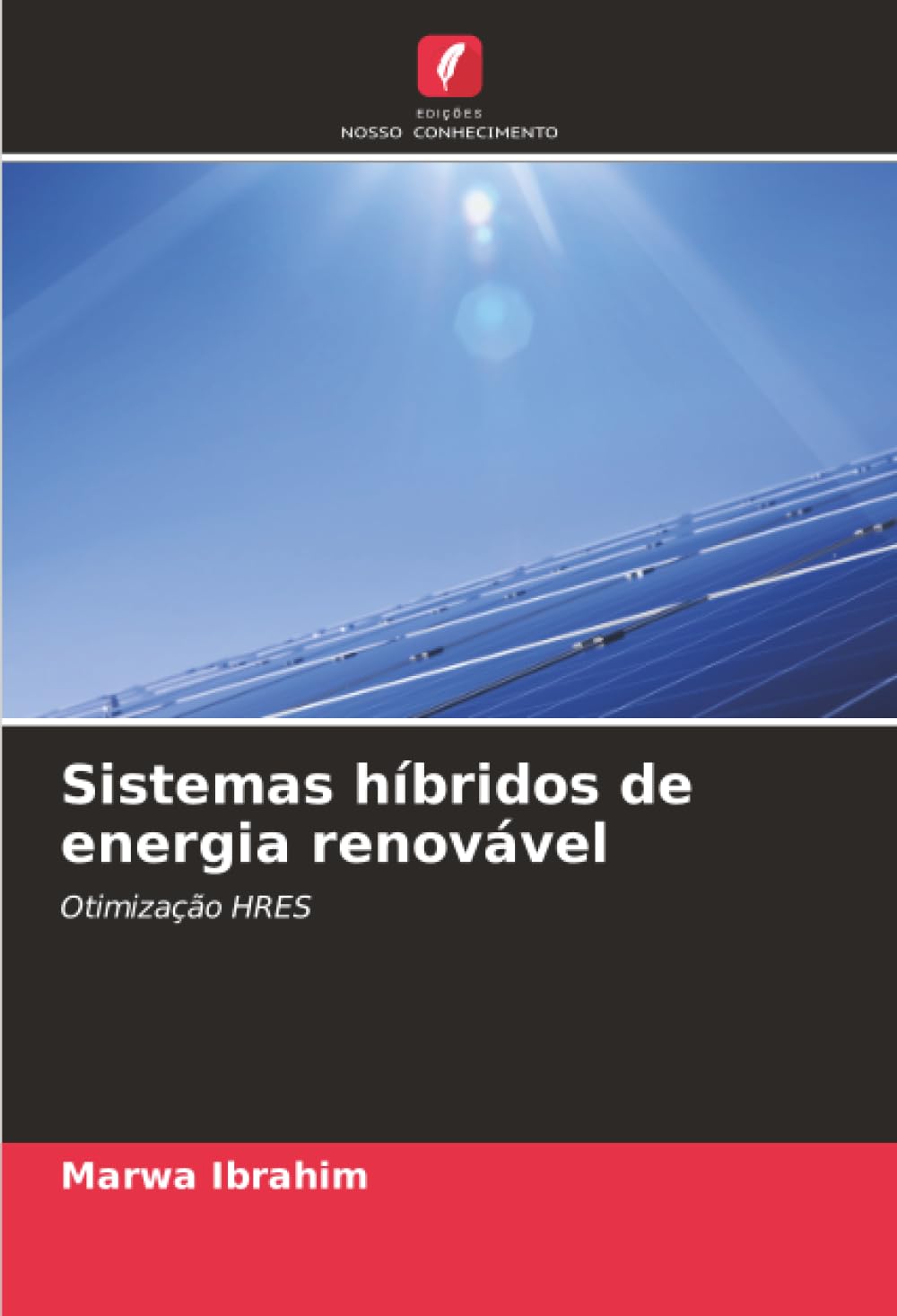 Sistemas híbridos de energia renovável: Otimização HRES