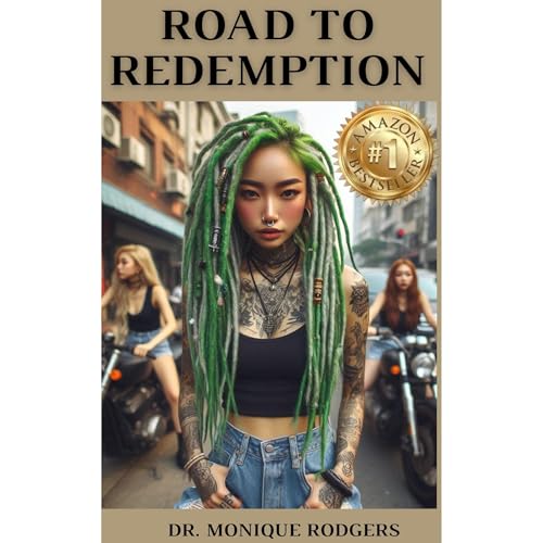 The Road to Redemption by Dr. Monique Rodgers episode artwork