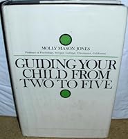 Guiding your child from 2 to 5 B0006BQXMW Book Cover