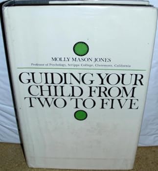 Guiding your child from 2 to 5
