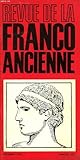  REVUE DE LA FRANCO-ANCIENNE, N° 169, DEC. 1970