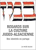 Regards sur la culture judeo-alsacienne