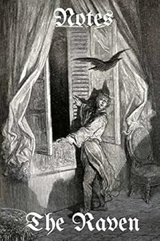 Edgar Allen Poe - The Raven Notebook / Journal (6 in X 9 in - 150 lined pages)