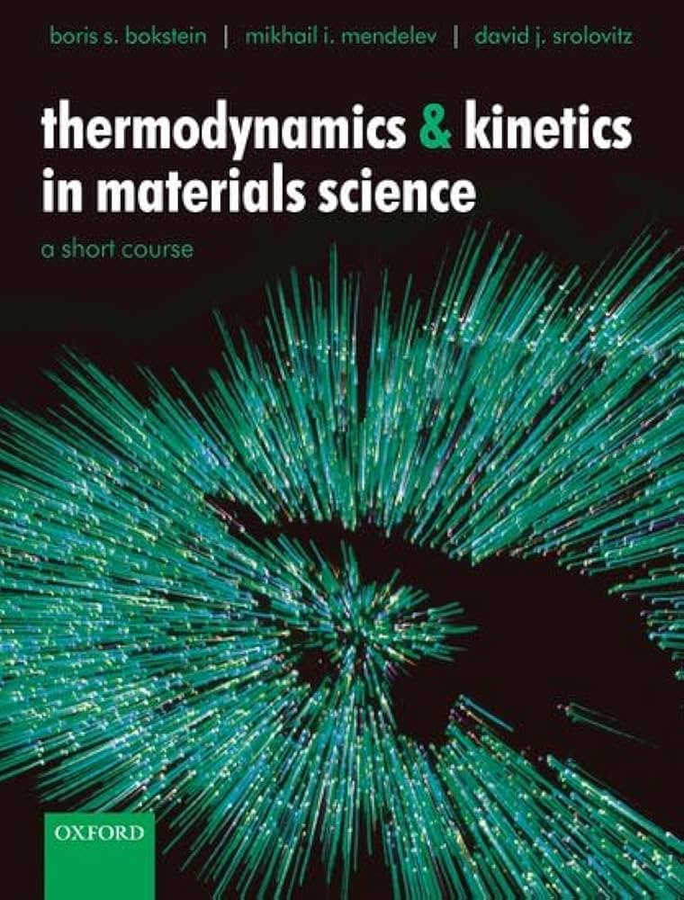 Amazon.com: Thermodynamics and Kinetics in Materials Science